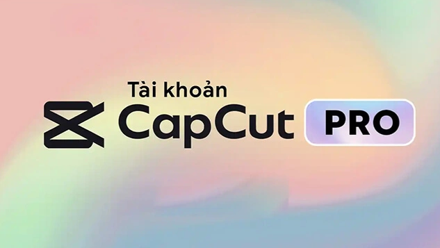 Tài Khoản CapCut 2 Năm 3 Thiết Bị Dùng Riêng Biệt